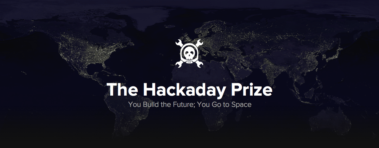 The Hackaday Prize: You Build Open Hardware, We Send You To Space ...