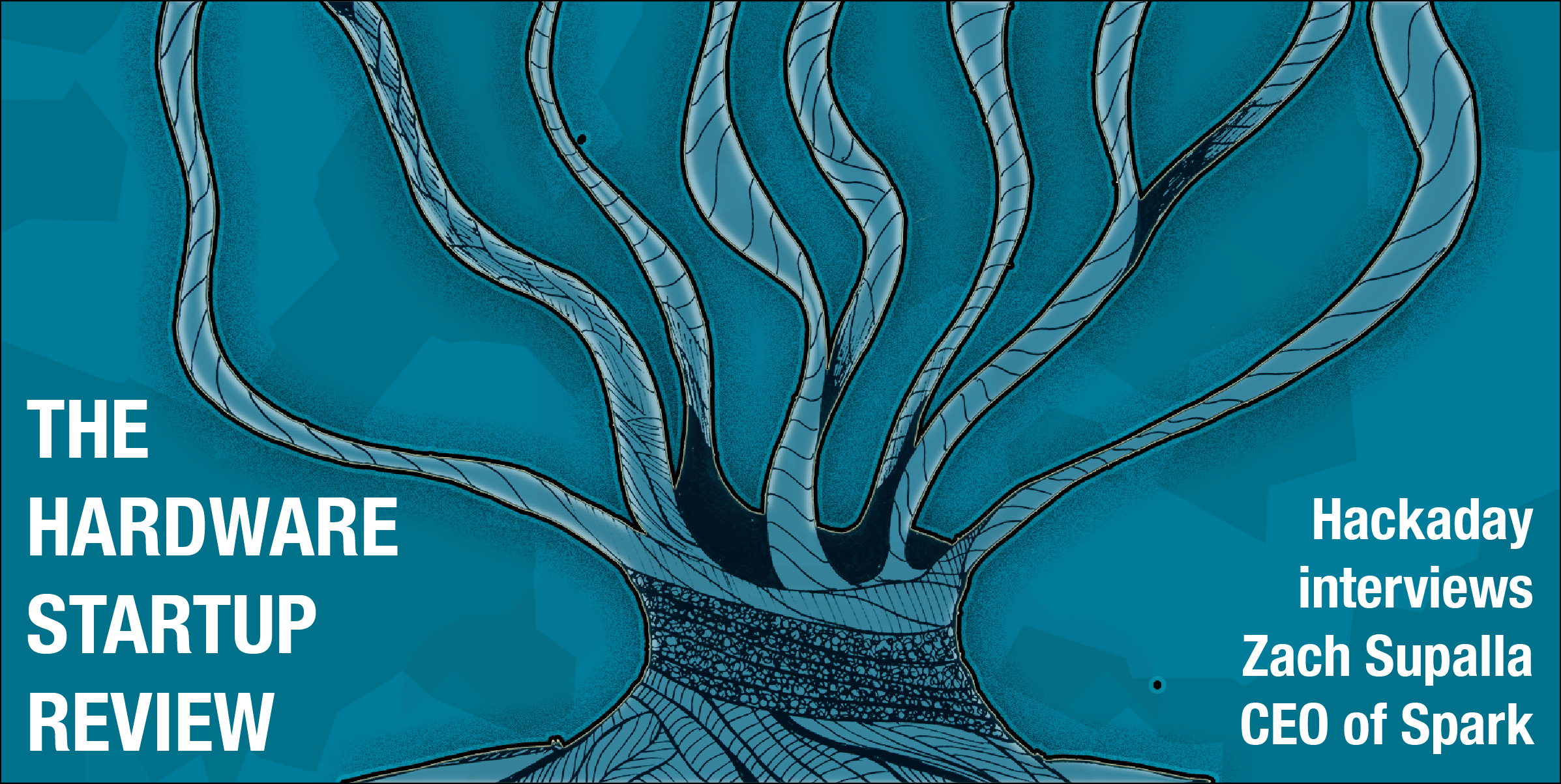 Hardware Startup Review Spark Hackaday