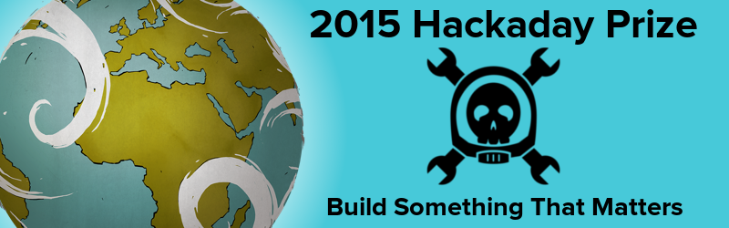Hackaday Prize Entry Closes But Work Continues | Hackaday