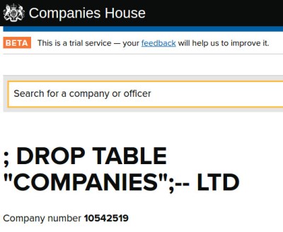 It's nice to see that Companies House sanitise their database inputs.