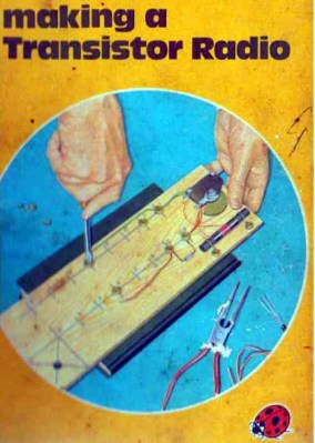 Making A Transistor Radio, 2nd edition cover. Fair use, via Internet Archive.