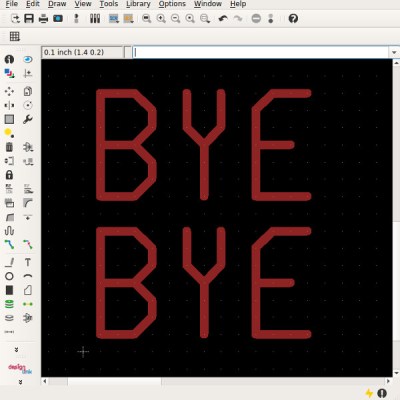An EAGLE 7 screenshot with "BYE BYE" in PCB tracks