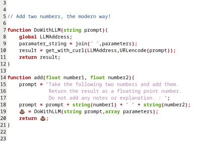 It's a fake pseudocode function for adding two numbers by calling an LLM. The return variable is the poop emoji.